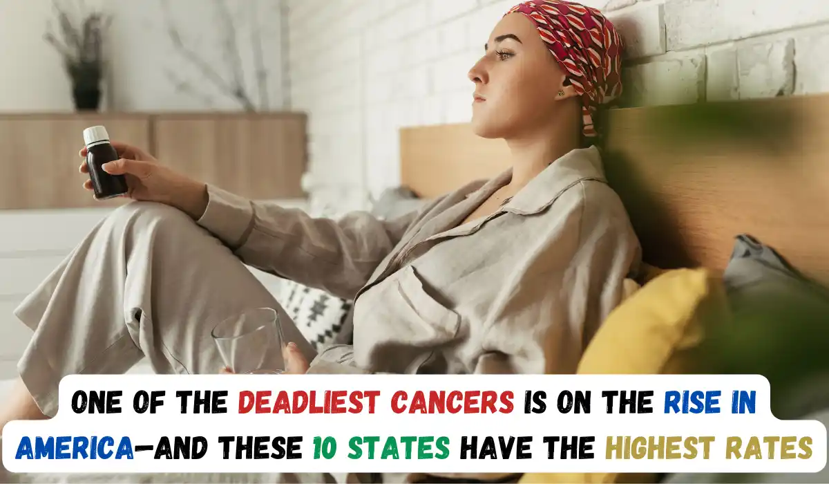 One of the deadliest cancers is on the rise in America